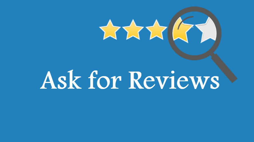 Ask for Google Reviews from any client you have